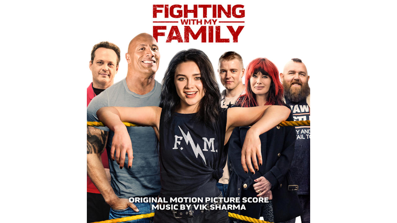 Luchando con mi Familia (Fighting with My Family) - Soundtrack, Tráiler -  Dosis Media