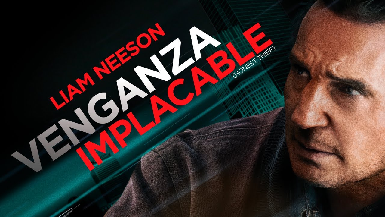 Venganza Implacable Honest Thief Soundtrack Tráiler Dosis Media 7480