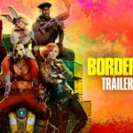 Borderlands (Filme del 2024) – Tráiler