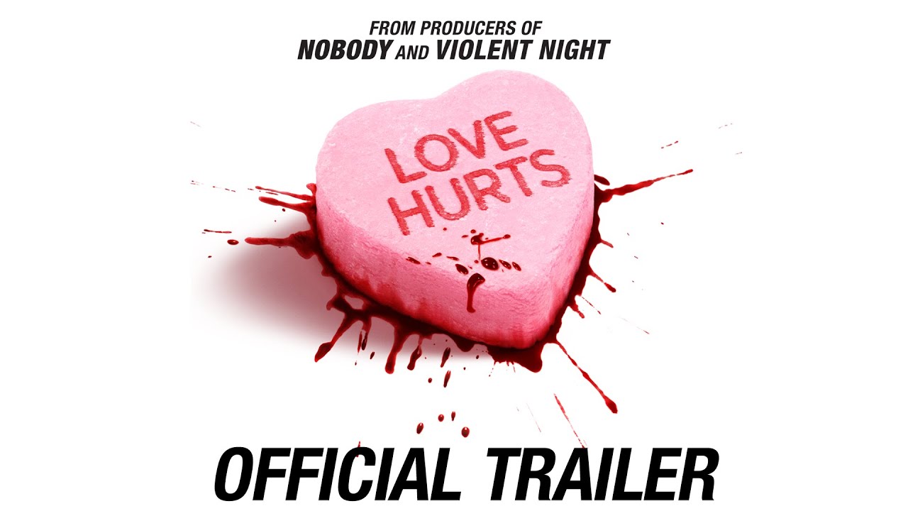 Amor explosivo (Love Hurts) – Tráiler