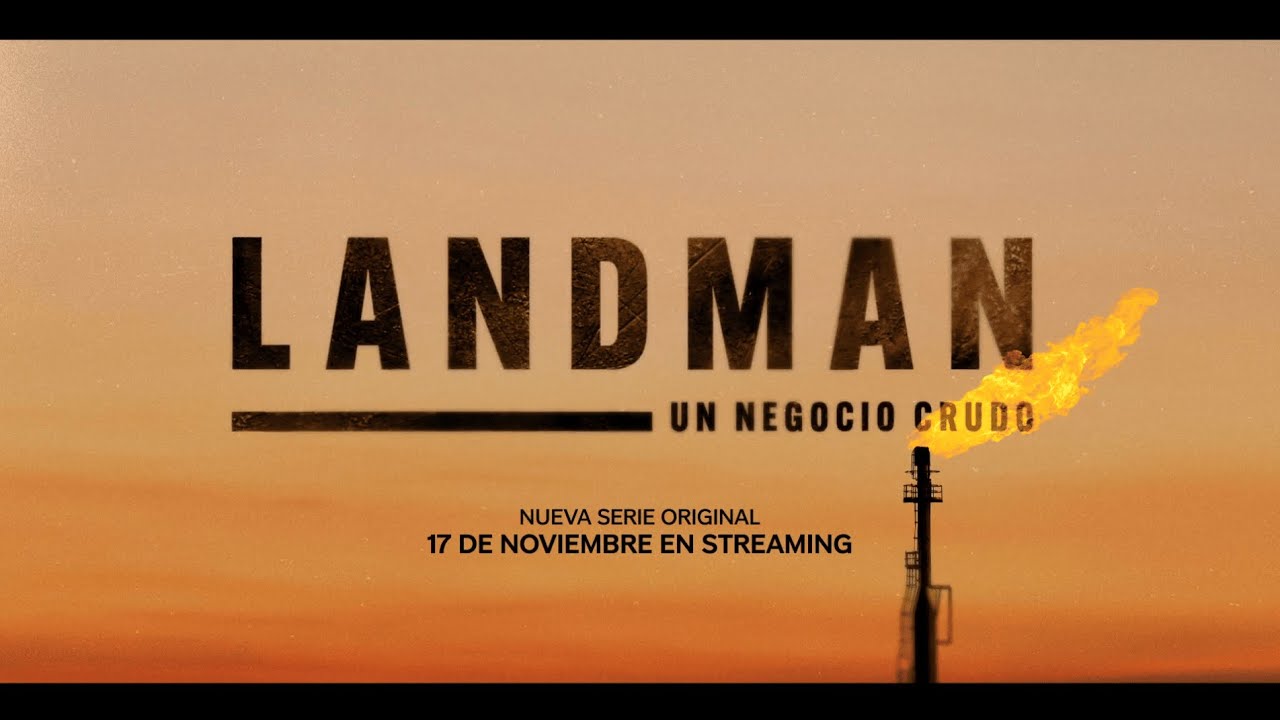 Landman: Un negocio crudo (Serie de TV) – Tráiler