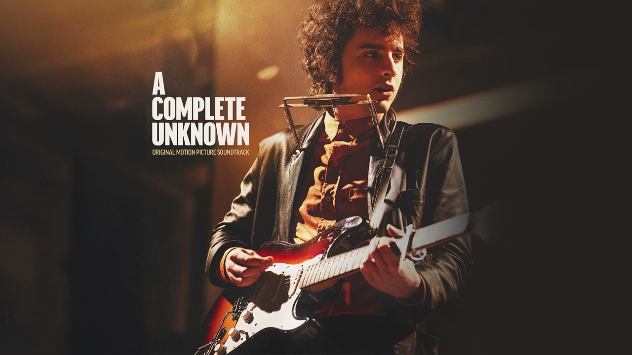 Un completo desconocido (A Complete Unknown) – Soundtrack, Tráilerhttps://www.youtube.com/playlist?list=OLAK5uy kBW 6T5maHhtC8jBorr3bOjlB1XeSqGNgUn completo desconocido (A Complete Unknown) – Soundtrack, Tráiler